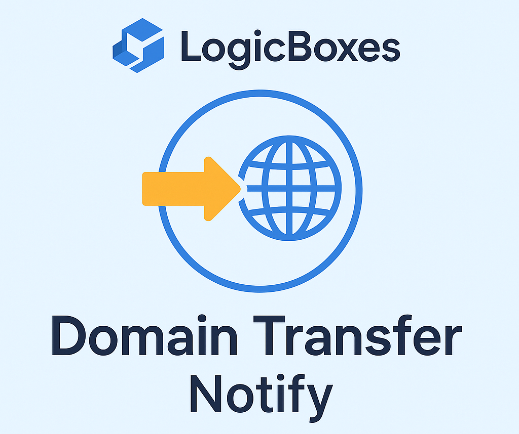 LogicBoxes Domain Transfer Notify